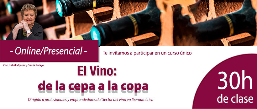 Comienza la primera edición del Programa de formación “El Vino: de la Cepa a la Copa” dirigido al sector del vino en Iberoamérica. 